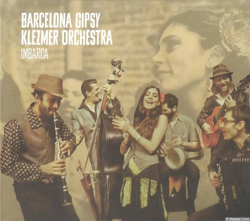 «Barcelona Gipsy Klezmer Orchestra» «Imbarca», 2014 г.
