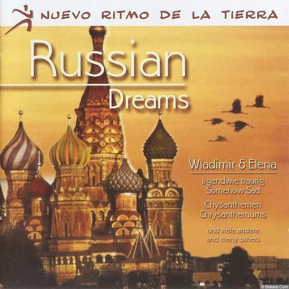 Wladimir & Elena &laquo;Russian Dreams&raquo;, 2002 г.