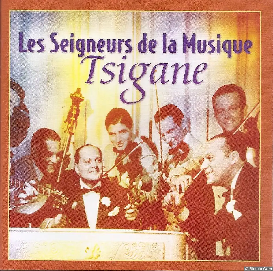 «Les Seignerurs de la Musique. Tsigane», 2008 г.