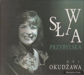 Slawa Przyblylska “Moj Okudzawa”, 2015 г.