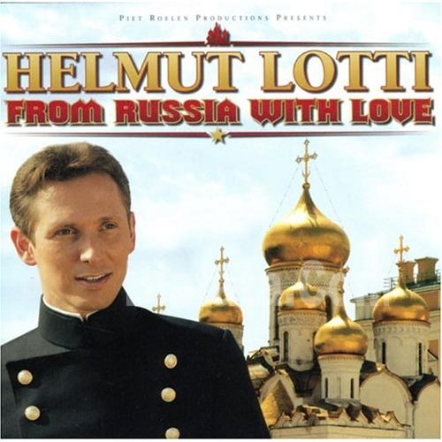 Helmut Lotti «From Russia with Love», 2005 г.