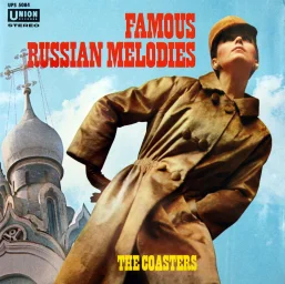 Coasters - Famous Russian Melodies (1966) UPS-5084