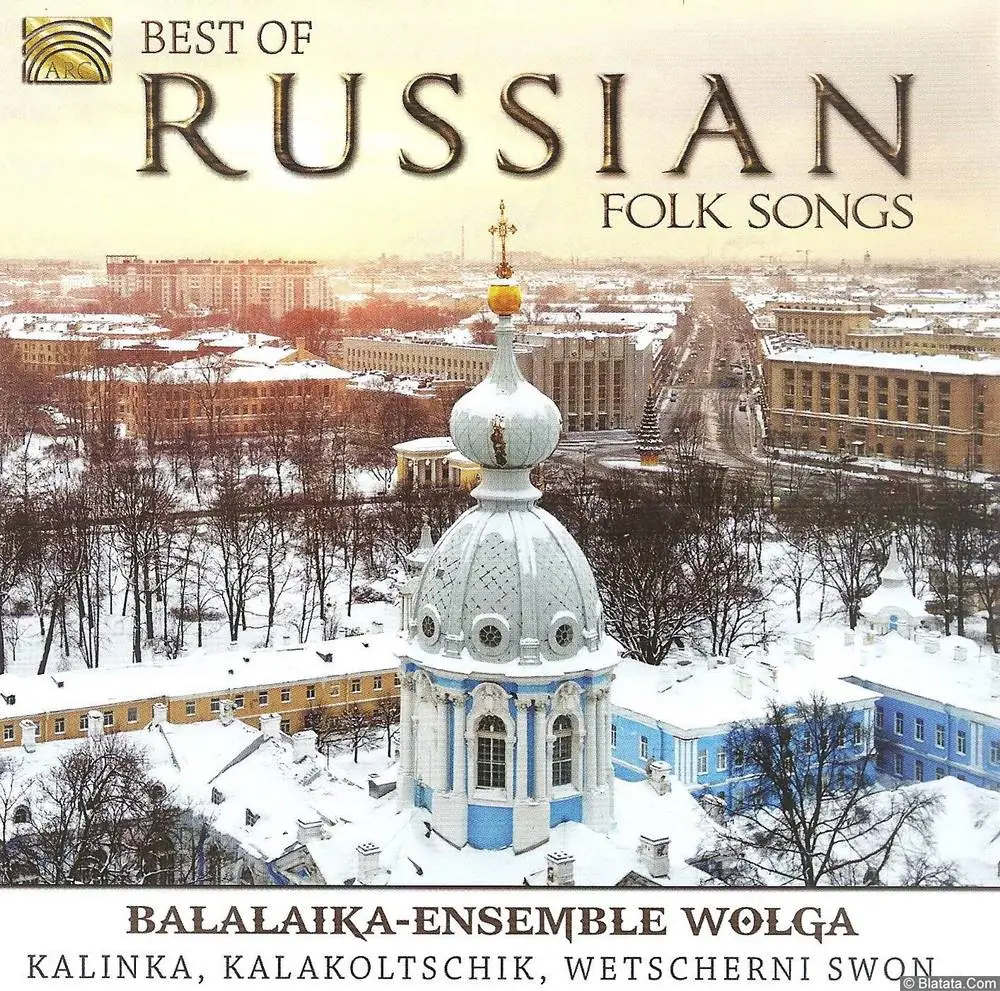 Balalaika-ensemble «Wolga» «Best of Russian folk songs», 2014 г.