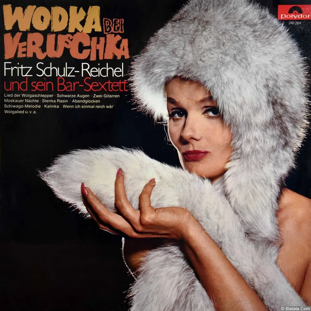 Fritz Schulz-Reichel und sein Bar-Sextett - Wodka bei Veruschka (1968)