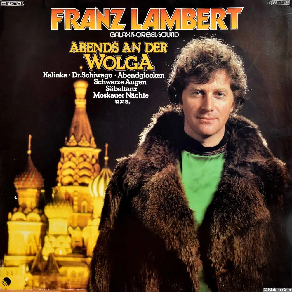 Franz Lambert - Abends An Der Wolga (1980)