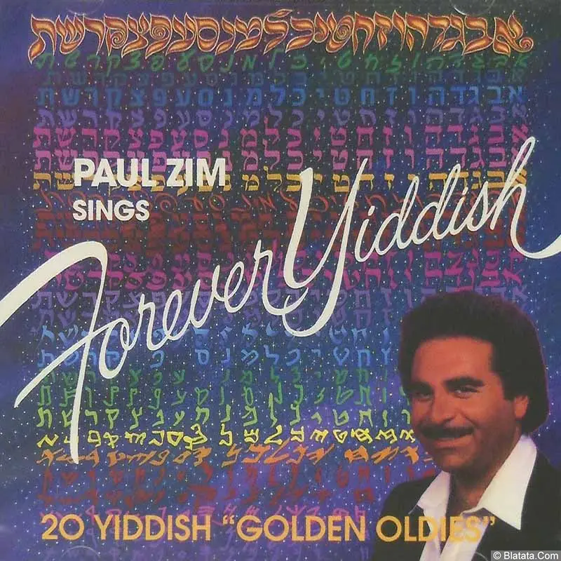 Paul Zim - Sings 20 Yiddish Golden Oldies (2010)