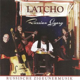 Latcho «Russian Gypsy», 2012 г.