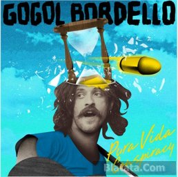 Группа «Gogol Bordello» выпустила новый альбом